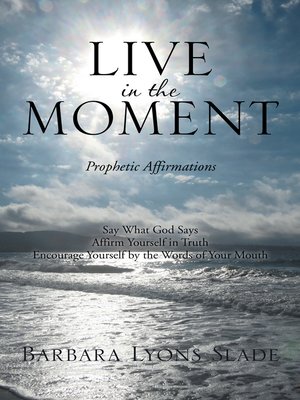 cover image of Live in the Moment
